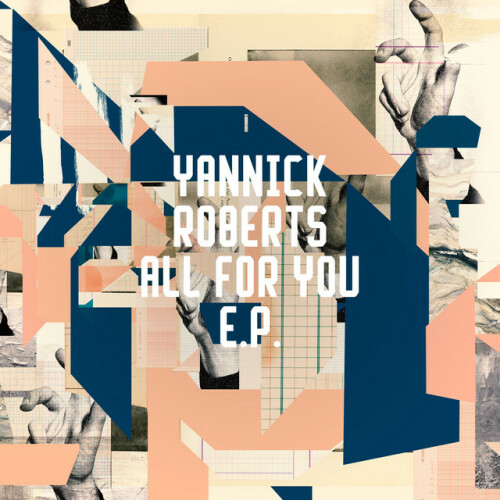 Yannick Roberts – All For You EP (2024)