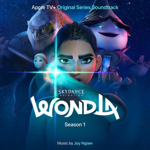 Joy Ngiaw – WondLa: Season 1 (Apple TV+ Original Series Soundtrack) (2024)