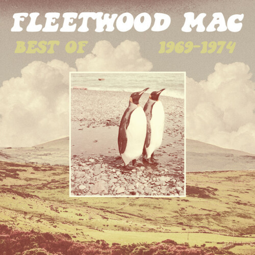 Fleetwood Mac - Best of 1969-1974 (2024) Download