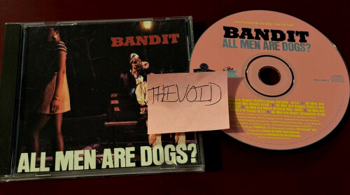 Bandit – All Men Are Dogs (1995)