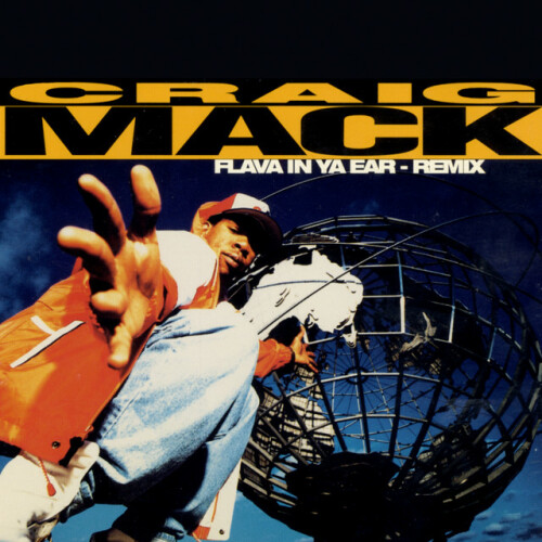 Craig Mack – Flava In Ya Ear (2001)