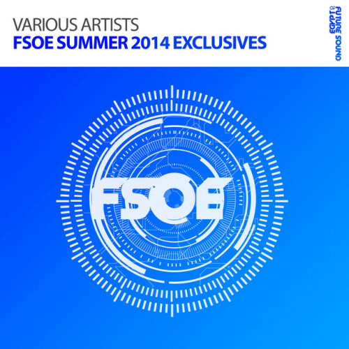 Various Artists – FSOE Summer Selection (Extended Mixes) (2024)