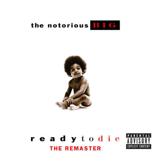 The Notorious B.I.G. – Ready To Die (2021)