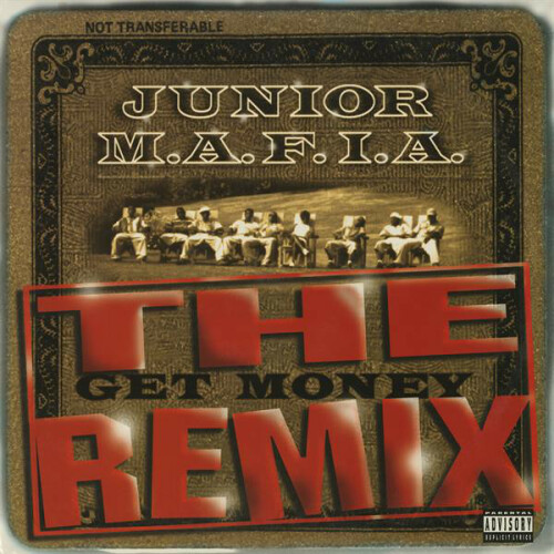 Junior M.A.F.I.A. - Gettin' Money: The Get Money Remix (1996) Download