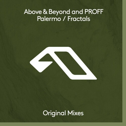 Above & Beyond with PROFF - Palermo / Fractals (2024) Download