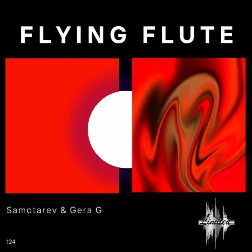 Samotarev & Gera G - Flying Flute (2024) Download