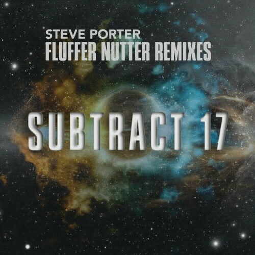 Steve Porter - Fluffer Nutter Remixes (2024) Download