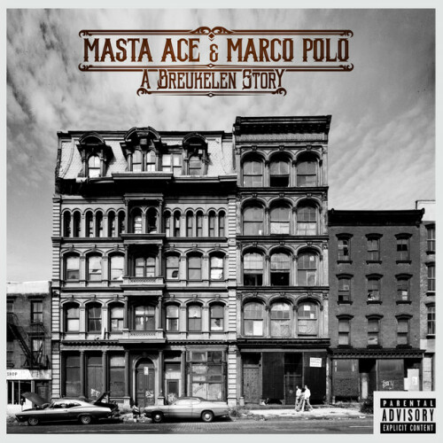 Masta Ace & Marco Polo – A Breukelen Story (2018)