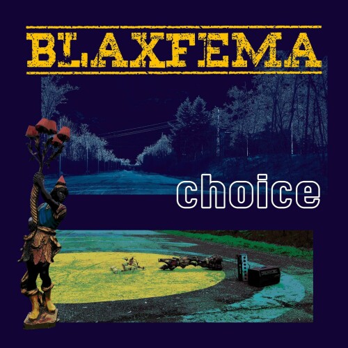 Blaxfema – Choice (2024)