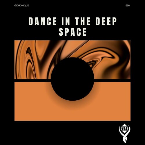 Gidronique-Dance in the Deep Space-(SMPH658)-16BIT-WEB-FLAC-2024-AFO