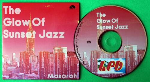 Various Artists – DJ Masaroh: The Glow Of Sunset Jazz (2016)