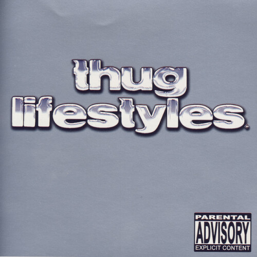 Various Artists - Thug Lifestyles (2001) Download