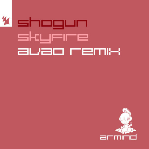 Shogun - Skyfire (AVAO Remix) (2024) Download