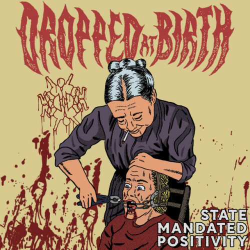 Dropped At Birth - State Mandated Positivity (2024) Download