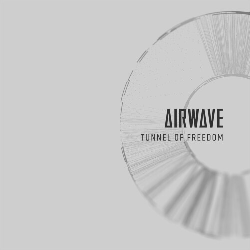 Airwave-Tunnel of Freedom-(AM023)-24BIT-WEB-FLAC-2024-AFO