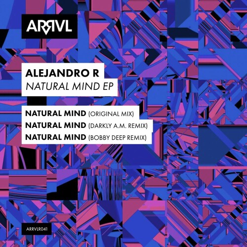 Alejandro R – Natural Mind (2024)