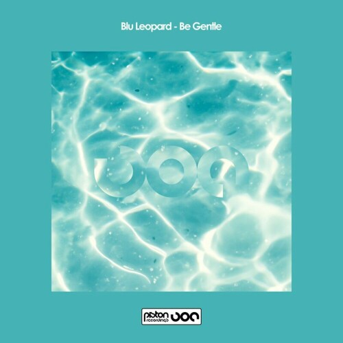 Blu Leopard - Be Gentle (2024) Download