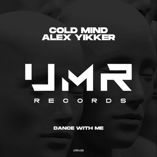 Cold Mind and Alex Yikker-Dance With Me-(UMR488)-16BIT-WEB-FLAC-2024-AFO