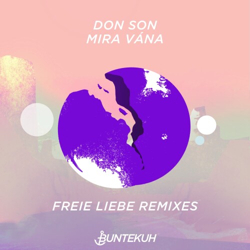 Don Son & Mira Vána – Freie Liebe Remixes (2024)