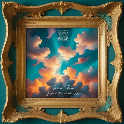 Fabio Fuso - Beyond The Clouds Ep (2024) Download