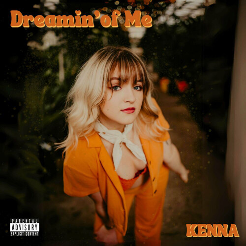 Kenna – Dreamin’ of Me (2024)