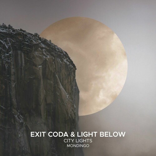 Exit Coda & Light Below ft Mondingo - City Lights (2024) Download