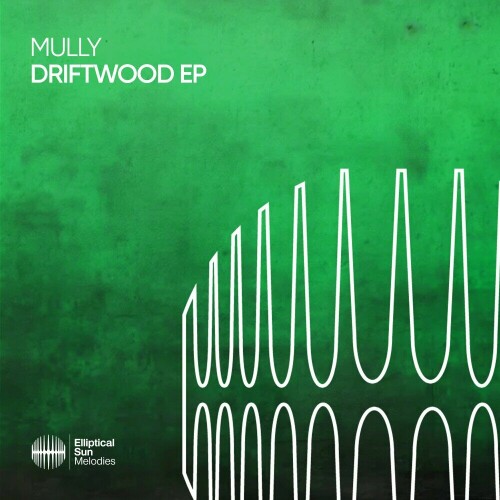 Mully – Driftwood EP (2024)