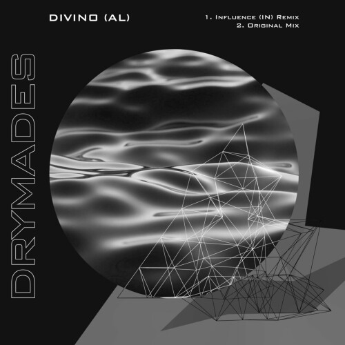 DIVINO (AL) – Drymades (Influence (IN) Remix) (2024)