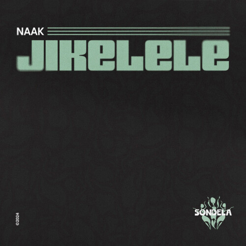 Naak – Jikelele (2024)