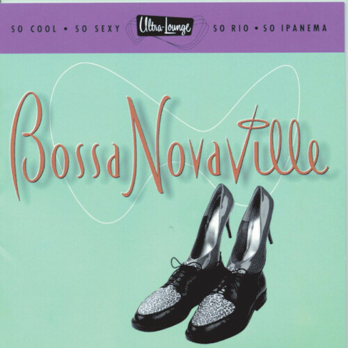 Various Artists – Bossa Novaville (1997)