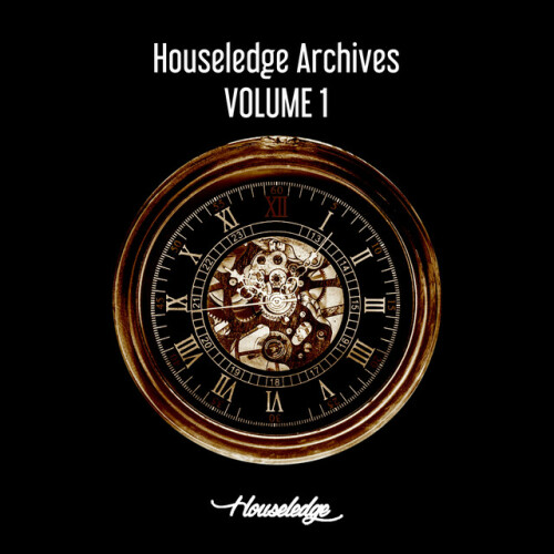 Various Artists - Houseledge Archives, Vol. 1 (2024) Download