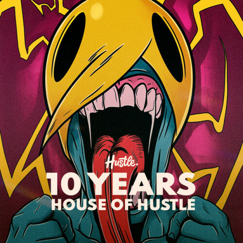 Various Artists - 10 Years: House Of Hustle (2024) Download