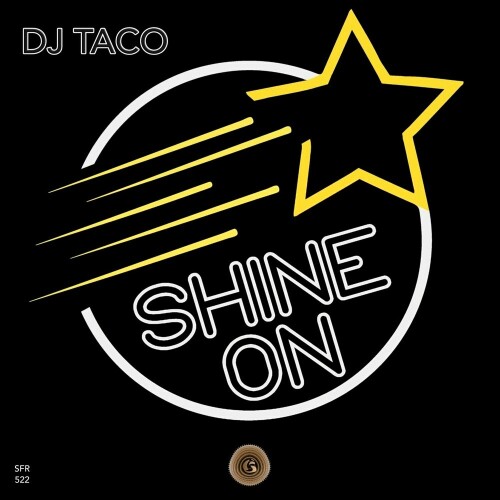 Dj Taco – Shine On (2024)