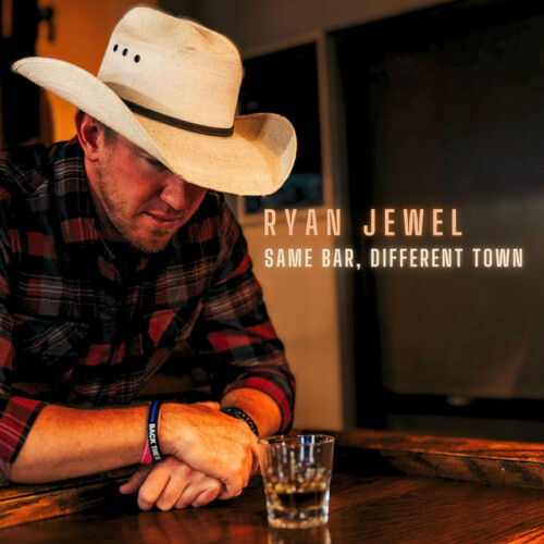 Ryan Jewel – Same Bar, Different Town (2024)