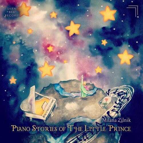 Milana Zilnik - Piano Stories of the Little Prince (2024) Download