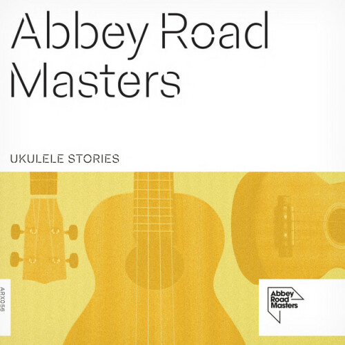 Aaron Wheeler – Abbey Road Masters: Ukulele Stories (2024)