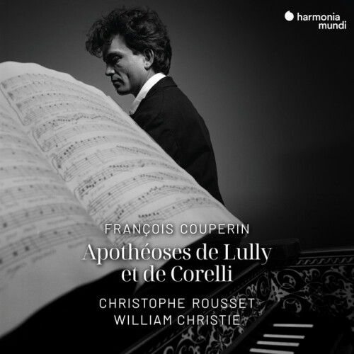 Christophe Rousset - François Couperin: Apothéoses de Lully et de Corelli (1988) Download