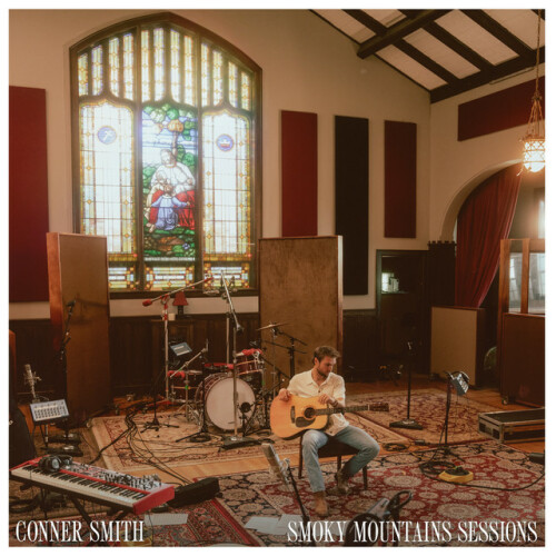 Conner Smith – Smoky Mountains Sessions (2024)