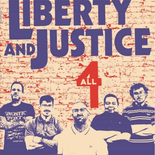 Liberty And Justice – 4 All (2019)