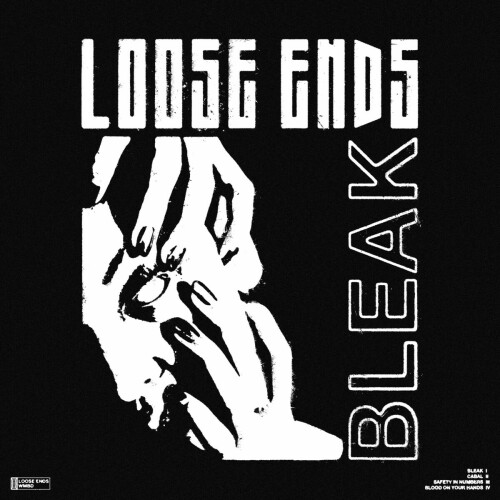 Loose Ends – Bleak (2020)