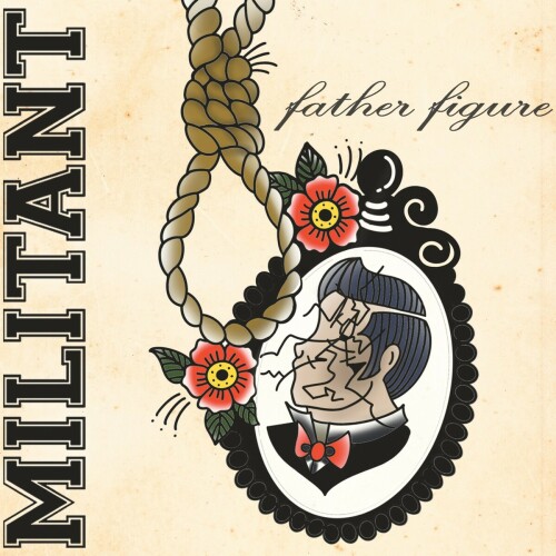 Militant – Father Figure (2021)