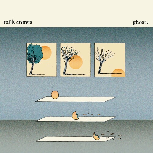 Milk Crimes - Ghosts (2020) Download