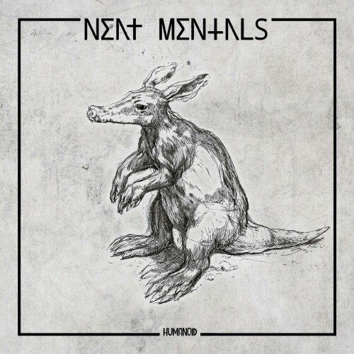 Neat Mentals - Humanoid (2018) Download