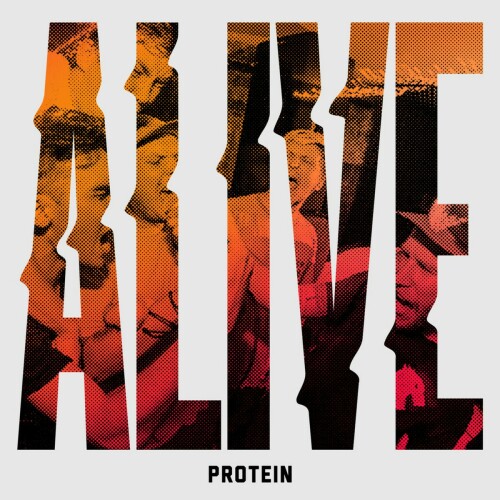 Protein – Alive (2018)