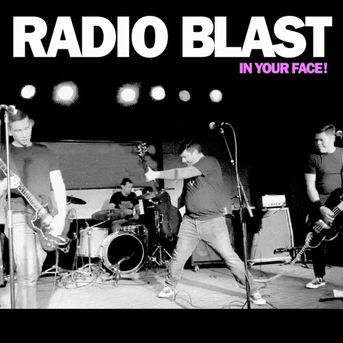 Radio Blast – In Your Face! (2020)