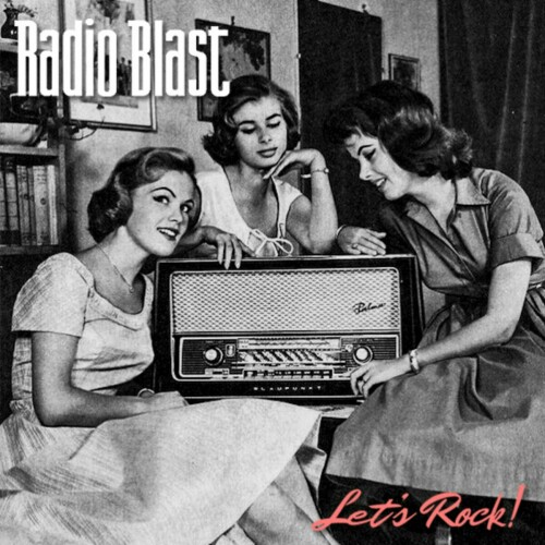 Radio Blast – Let’s Rock (2019)