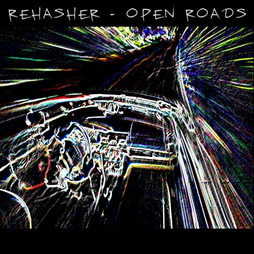 Rehasher - Open Roads (2022) Download