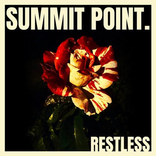 Summit Point. - Restless (2021) Download