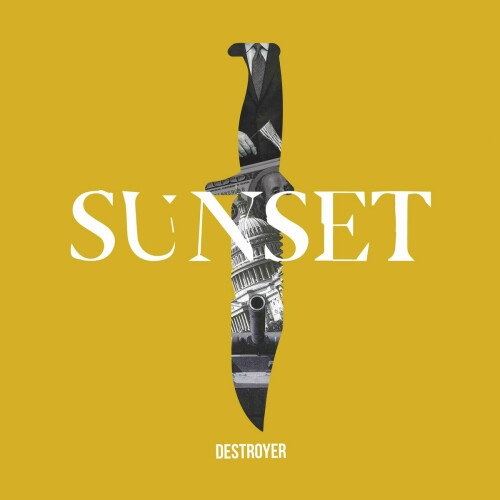 Sunset – Destroyer (2021)