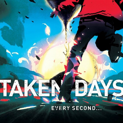 Taken Days – Every Second… (2021)